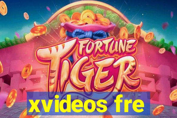 xvideos fre